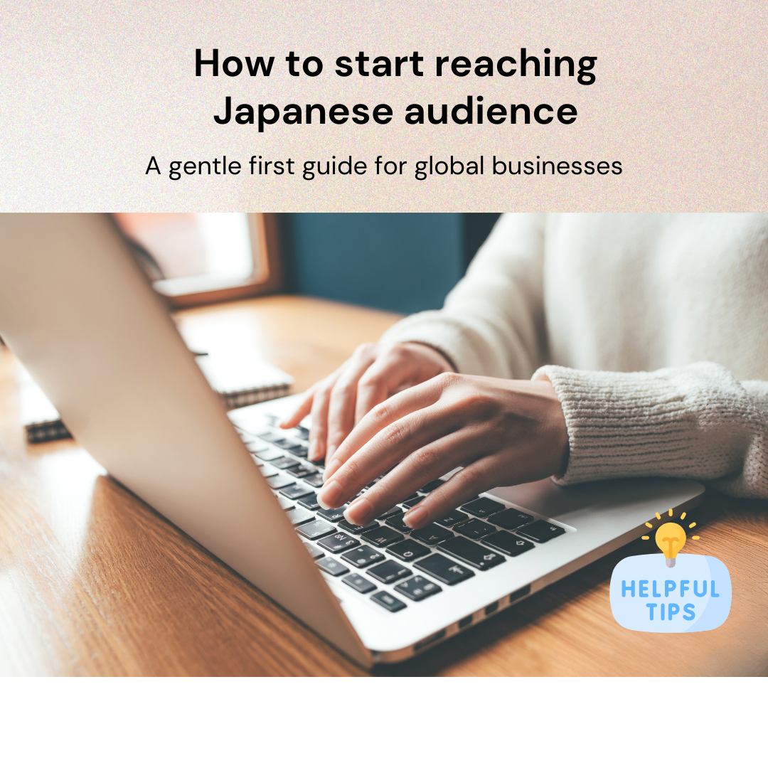 How to start reaching Japanese audience